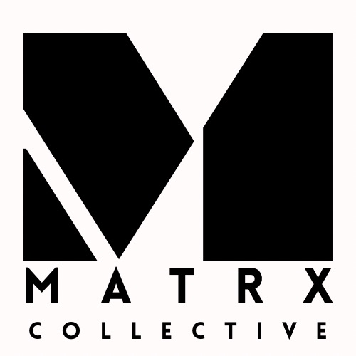 MATRX Collective